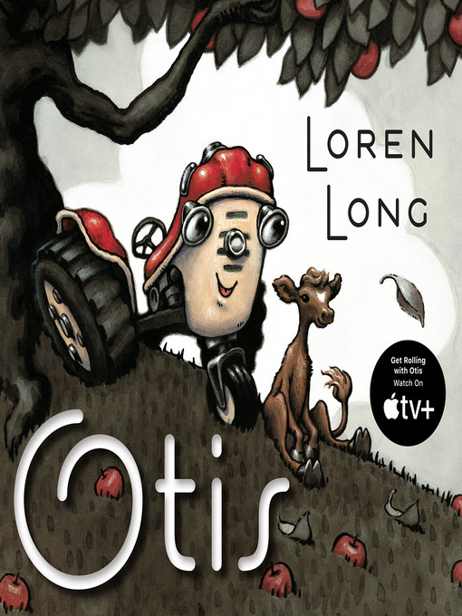 Title details for Otis by Loren Long - Available